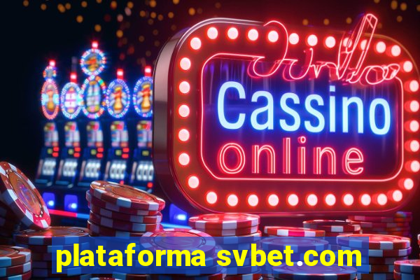 plataforma svbet.com